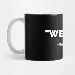 We Out - Harriet Tubman Mug